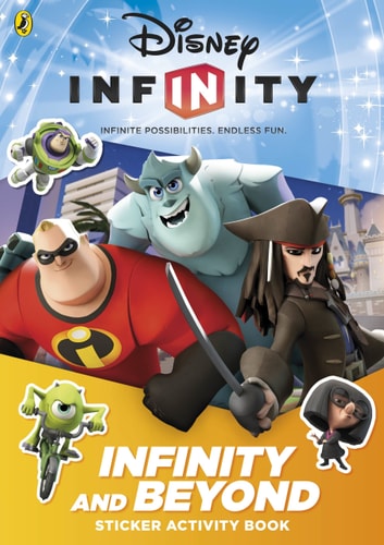 Disney Infinity: Infinity and Beyond Sticker Activity Book (Disney Infinity) by aa vv