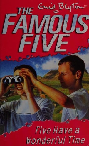 Five Have a Wonderful Time by Enid Blyton