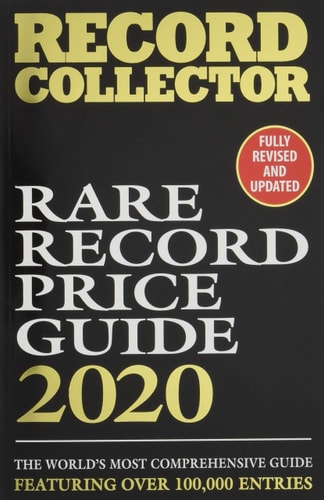 Rare Record Price Guide 2020 by Ian Shirley