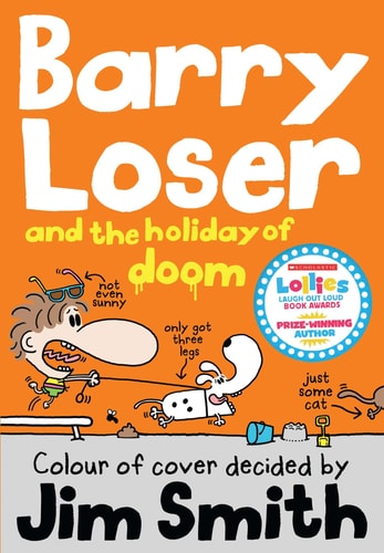 Barry Loser and the Holiday of Doom by Jim Smith