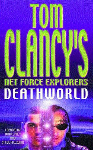 Deathworld by Tom Clancy, Steve Pieczenik