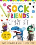 Sock Friends Craft Kit by Keely Williams