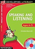 Speaking and Listening, Ages 4-5 by Christine Moorcroft