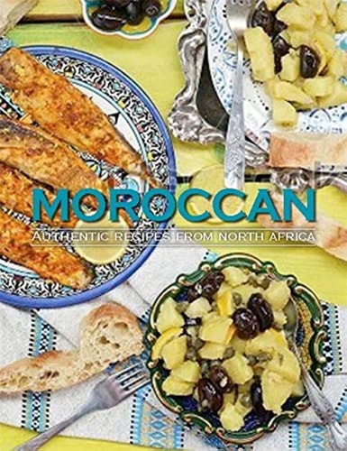 Moroccan Authentic Recipes from North Africa by The Australian Women's Weekly