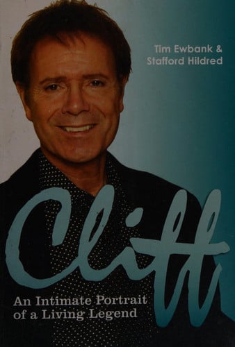 Cliff: an intimate portrait of a living legend by Ewbank, Tim
