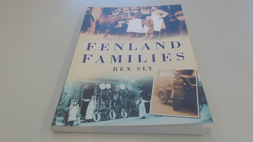 Fenland Families by Rex Sly