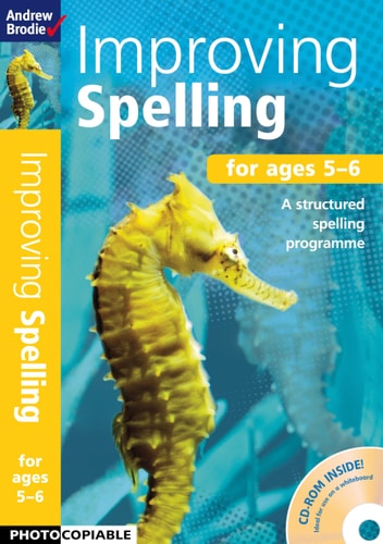 Improving Spelling 5-6 by Andrew Brodie