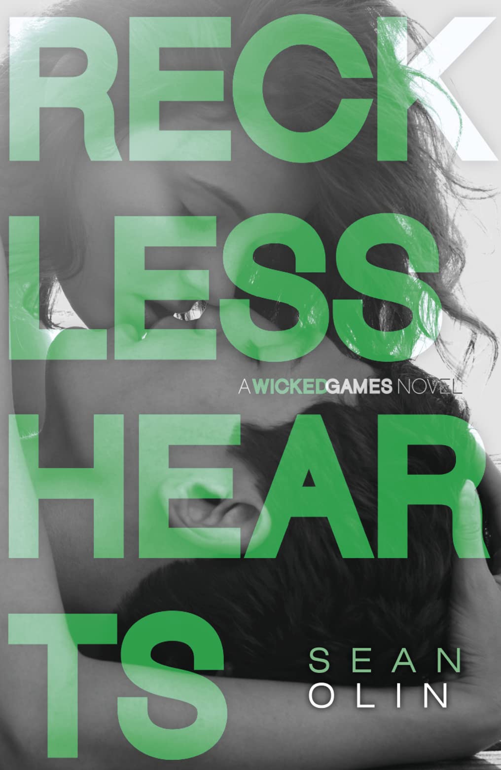 Reckless Hearts (Wicked Games) by Sean Olin