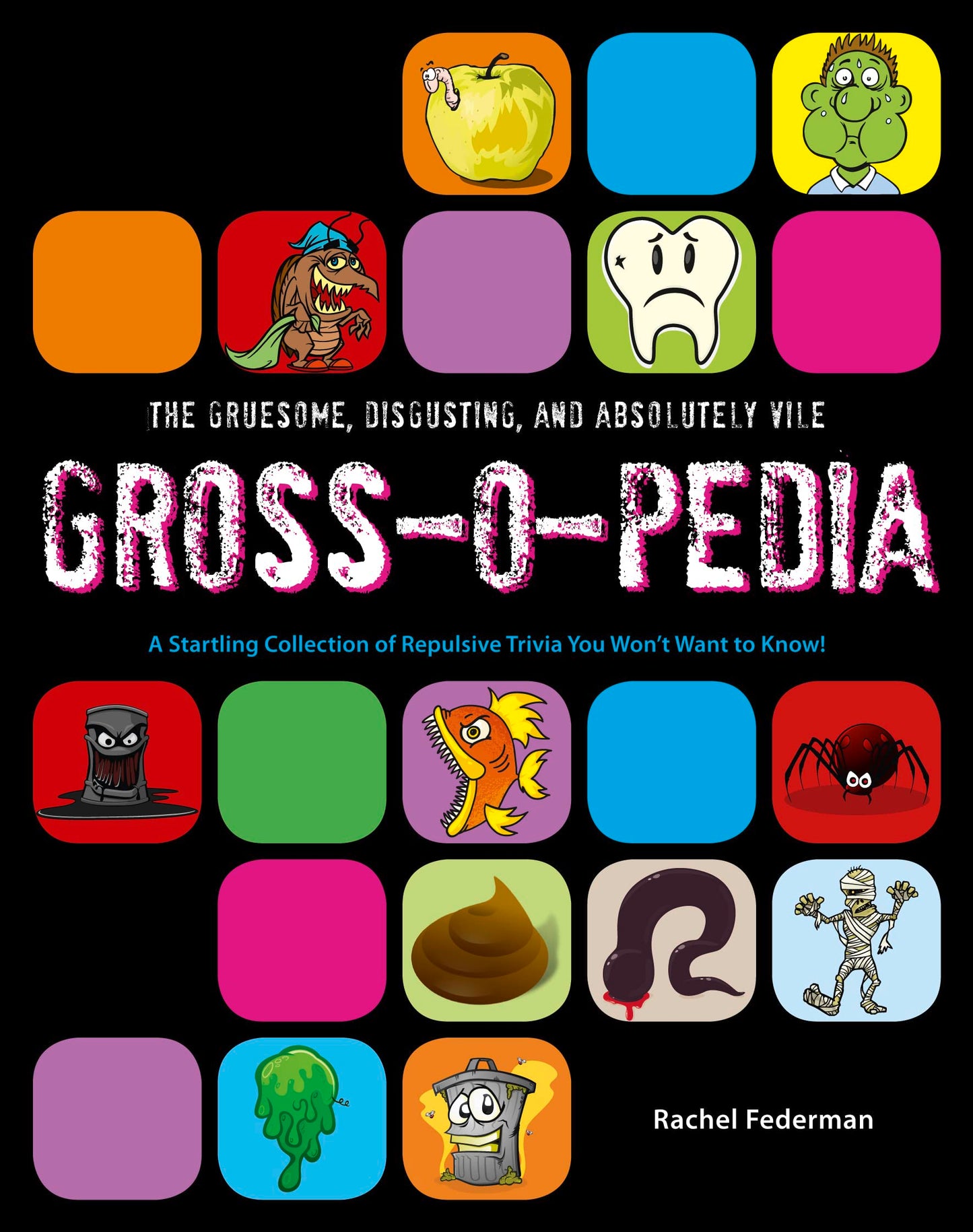 Grossopedia by Rachel Federman