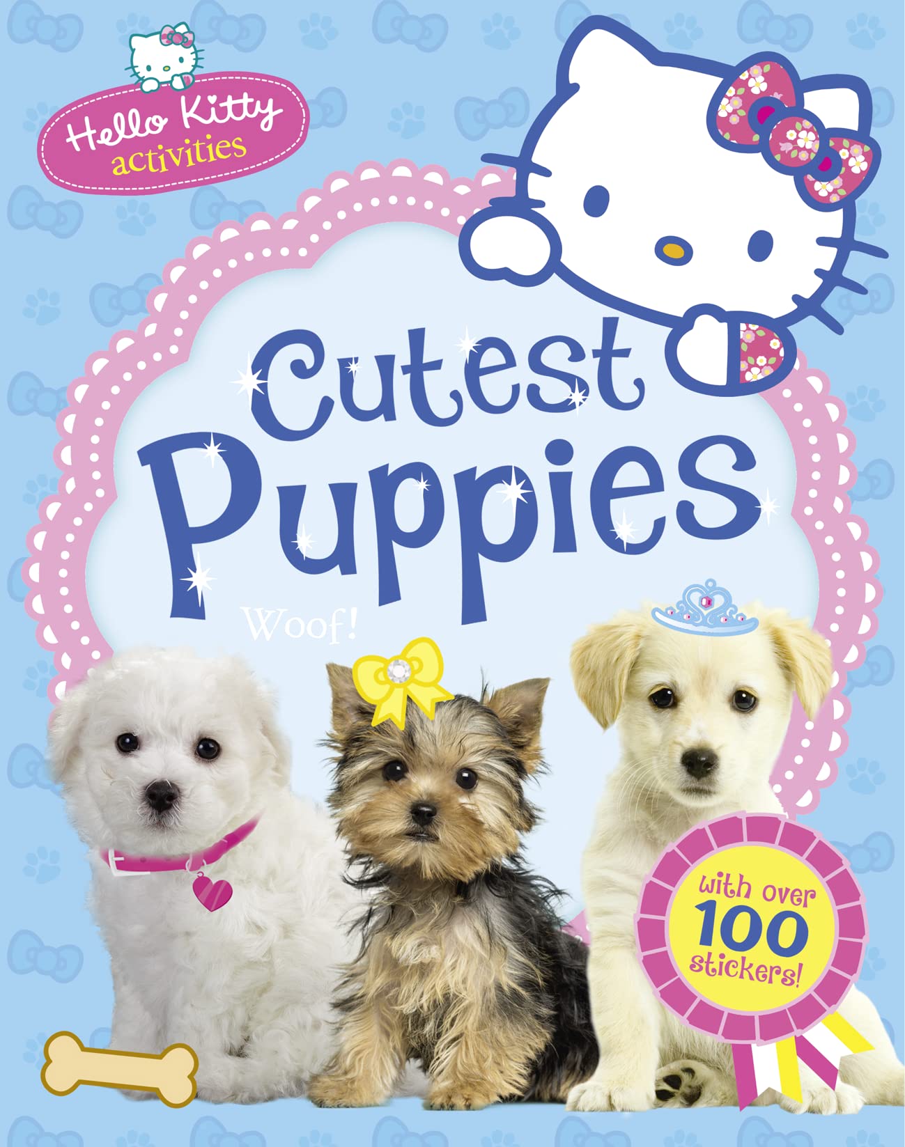 Hello Kitty's Cutest Puppies by unknown author