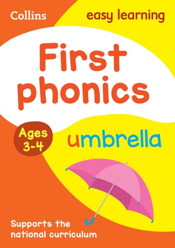 First Phonics: Ages 3-4 (Collins Easy Learning Preschool) by Collins UK