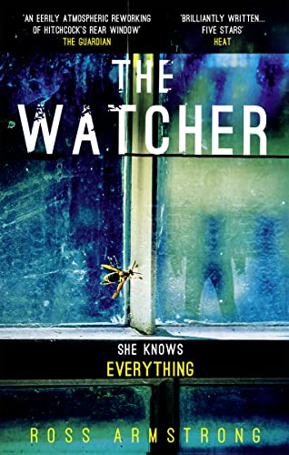 THE WATCHER by ARMSTRONG ROSS
