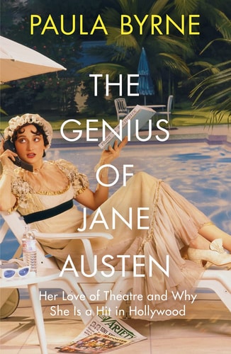 GENIUS OF JANE AUSTEN- NOT-_HB by Paula Byrne