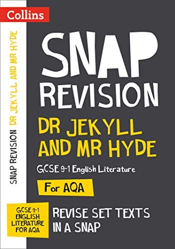 Collins Snap Revision Text Guides - Dr Jekyll and Mr Hyde: AQA GCSE English Literature by Collins UK
