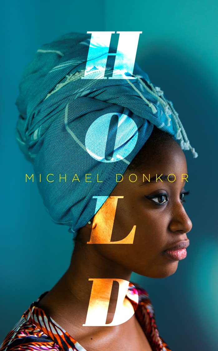 Hold: An Observer New Face of Fiction 2018 by Michael Donkor