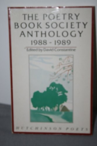 The Poetry Book Society Anthology by David Constantine