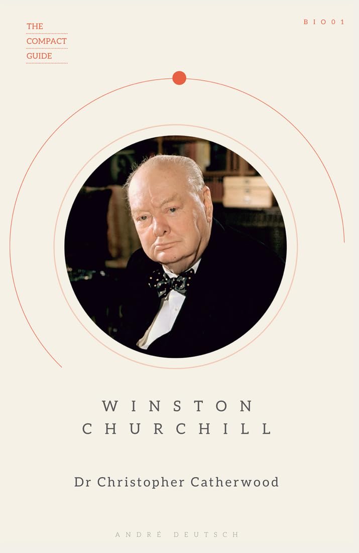 Winston Churchill (The Compact Guide) by Christopher Catherwood