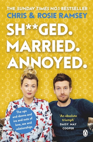 Sh**ged. Married. Annoyed. by Chris Ramsey