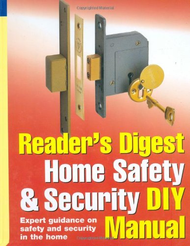 Reader's Digest Home Safety and Security DIY Manual by Alison Candlin