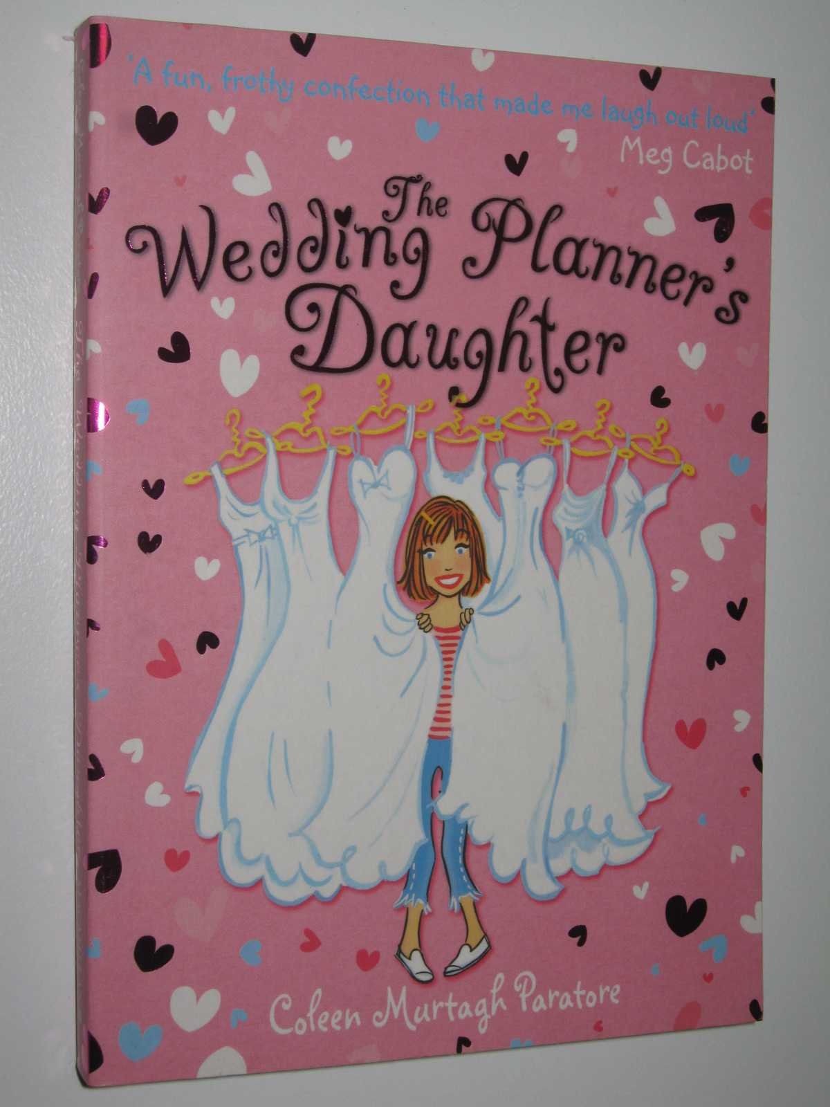 The Wedding Planner's Daughter by paratore-coleen-murtagh