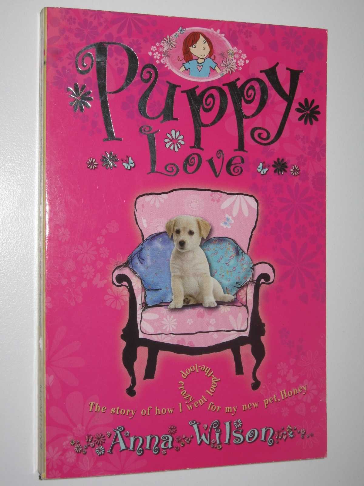 Puppy Love by Anna Wilson