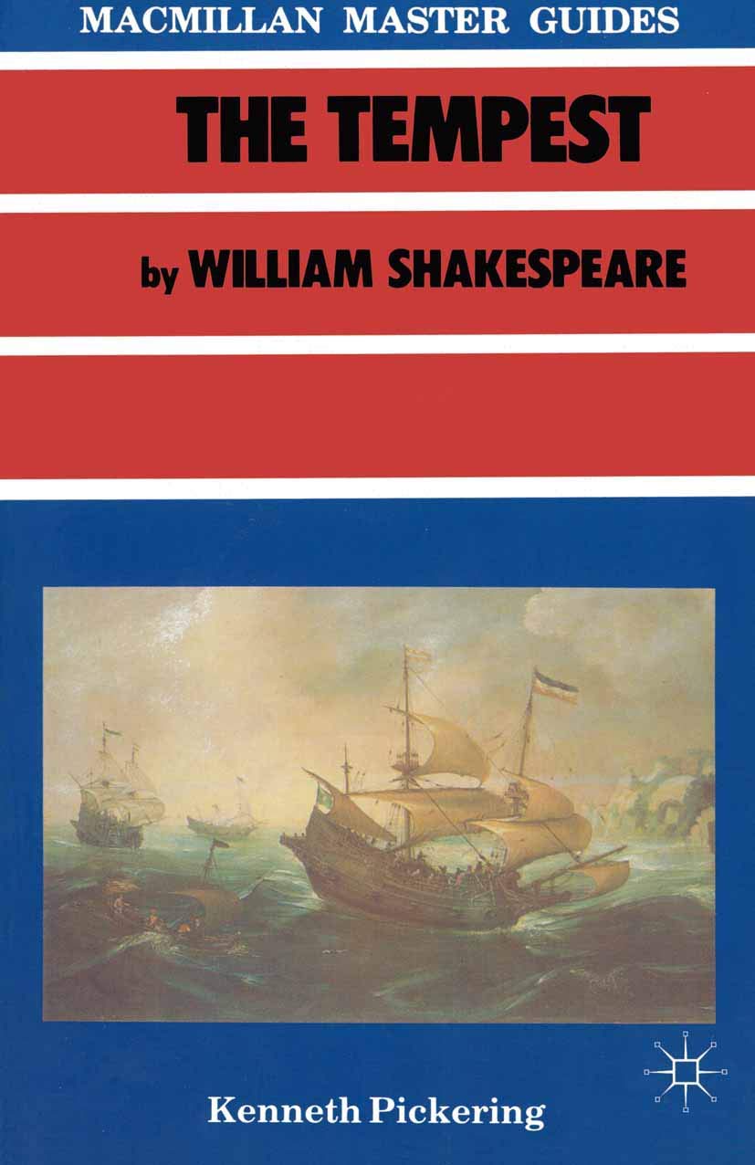 Shakespeare: The Tempest (Macmillan Master Guides, 11) by Kenneth Pickering