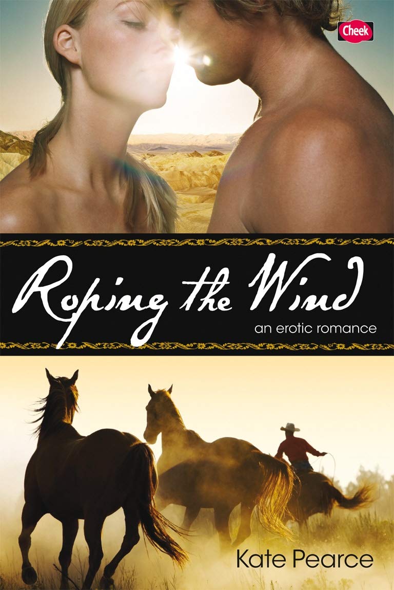 Roping the Wind (Turner Brother series) by Kate Pearce