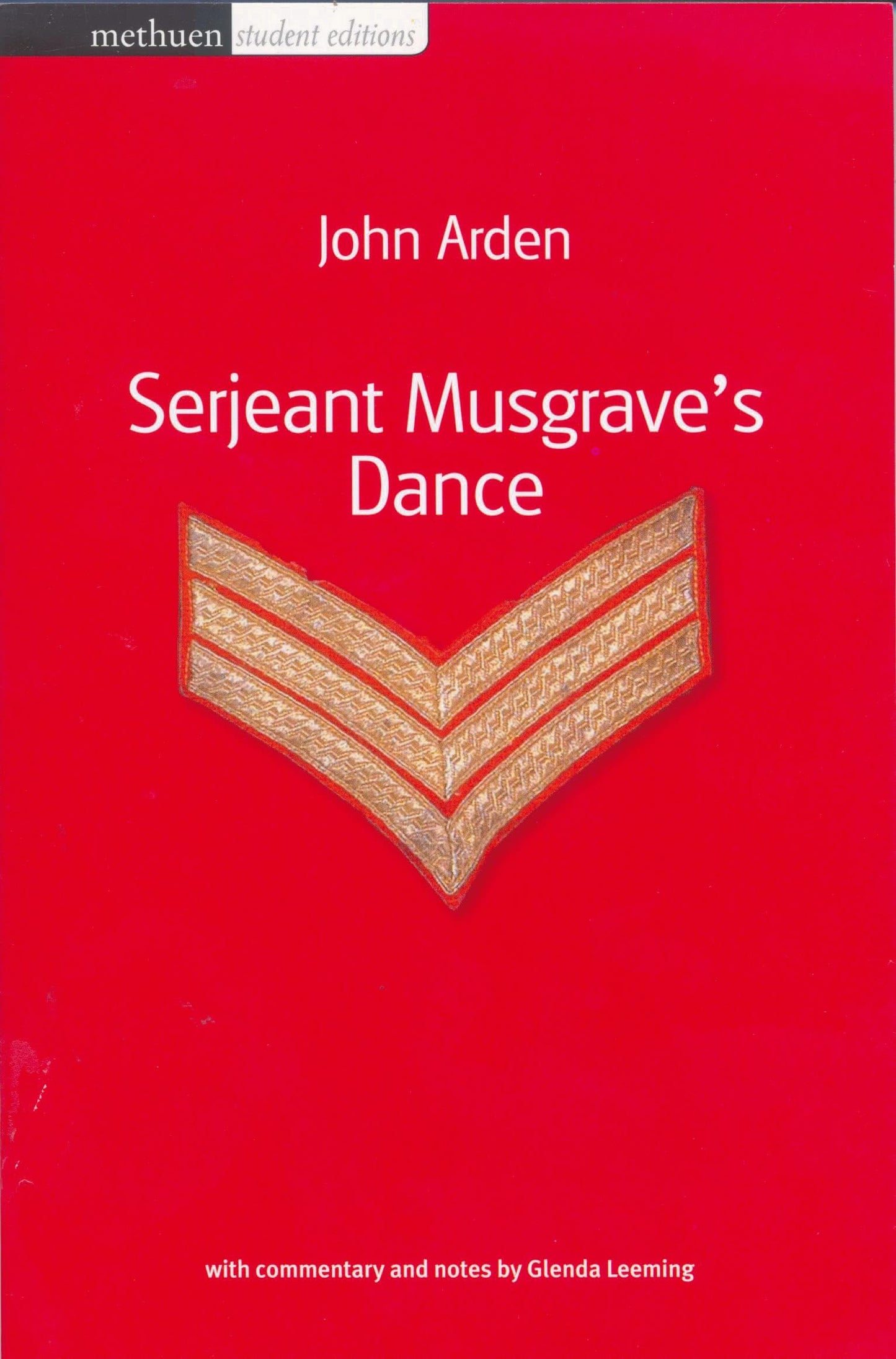 Serjeant Musgrave's Dance: An Un-Historical Parable by Arden