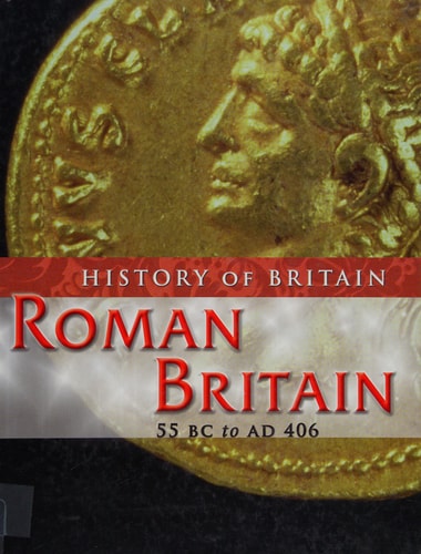 Roman Britain (History of Britain) (History of Britain) by Jane Shuter