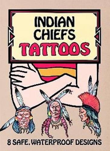 Indian Chiefs Tattoos (Dover Tattoos) by Jan Sovak