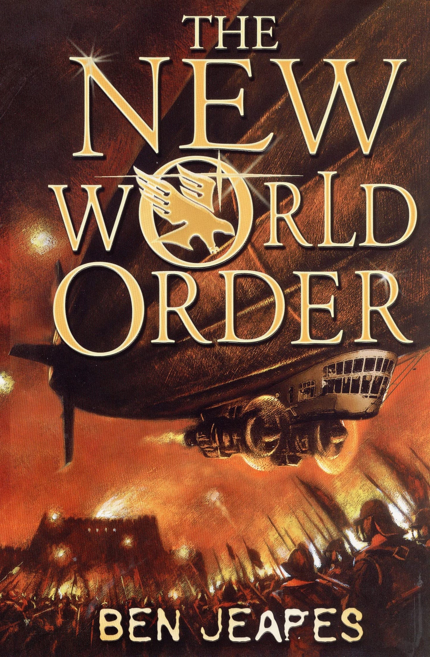 NEW WORLD ORDER THE by Ben Jeapes