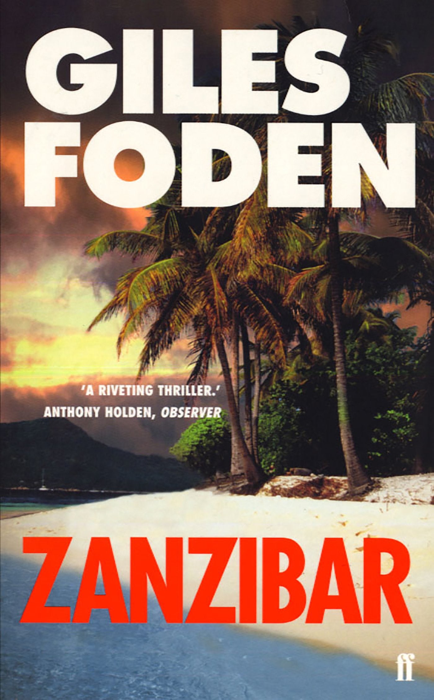Zanzibar by Giles Foden