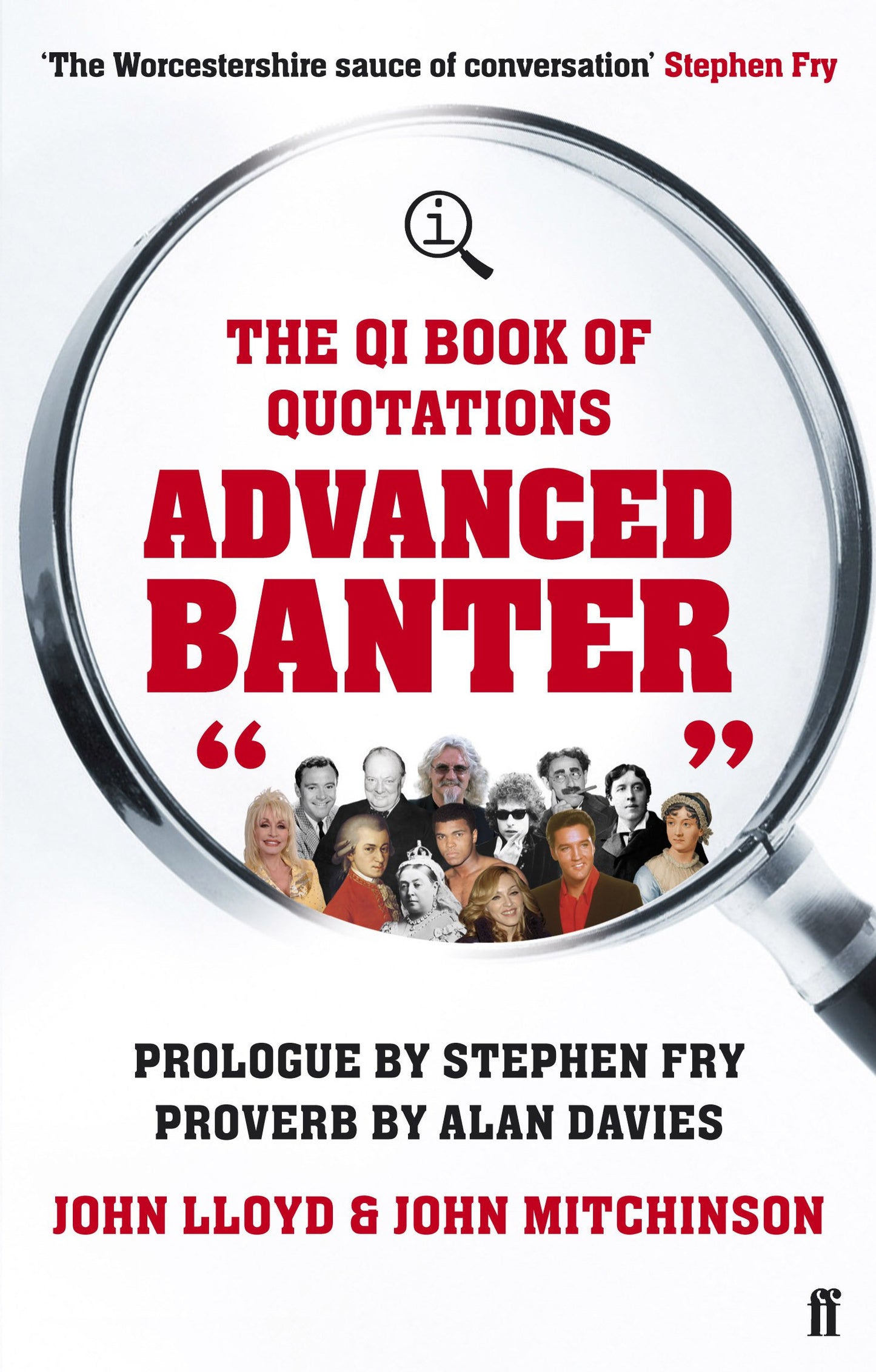 The Qi Book of Quotations Advanced Banter by John Lloyd and John Mitchinson. Prologue