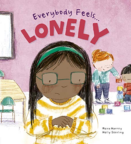 Everybody Feels Lonely by Moira Harvey