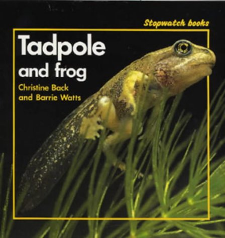 Stopwatch: Tadpole and Frog (Stopwatch) by Christine Black