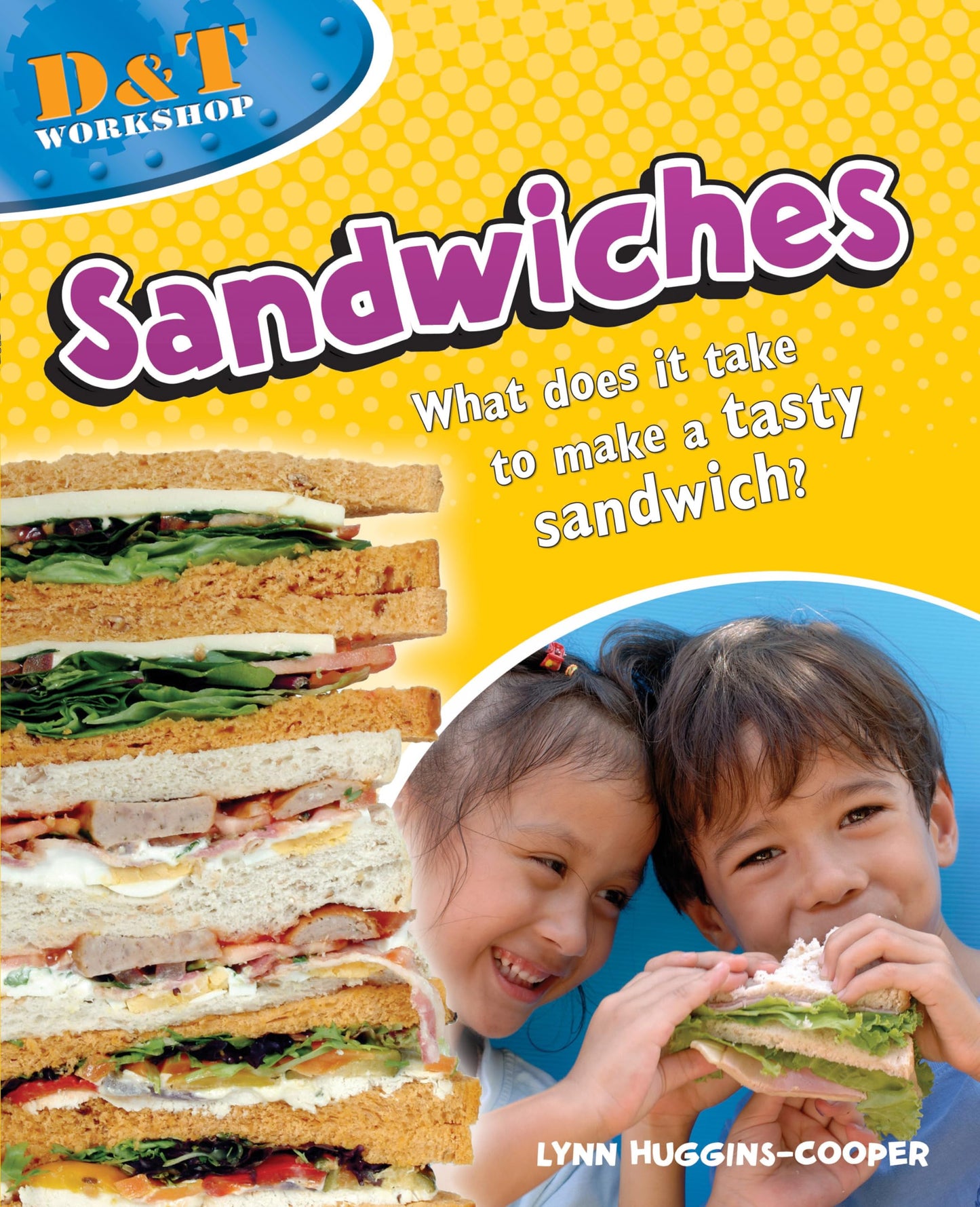 Sandwiches (D&t Workshop) by Lynn Huggins-Cooper