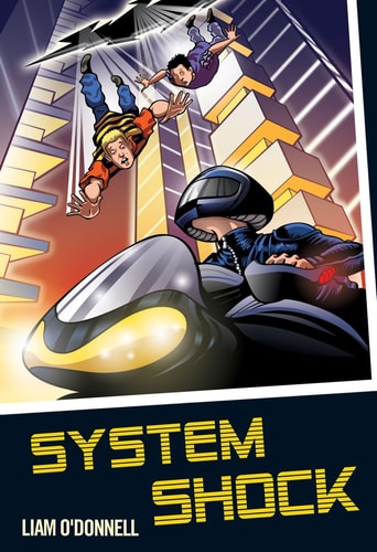 System Shock (Colour Graffix) by Liam O'Donnell, Elizabeth Laird