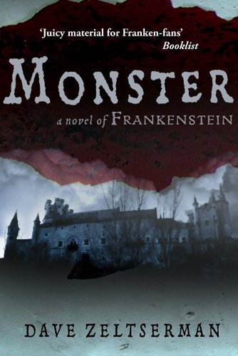 Monster Novel Frankenstein by Dave Zeltserman