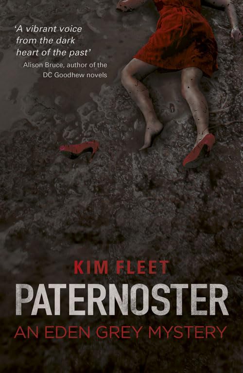 Paternoster (Eden Grey Mysteries) by Kim Fleet
