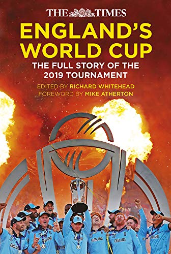 The England's World Cup: The Full Story of the 2019 Tournament by Richard Whitehead
