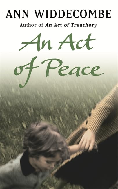 An Act of Peace by Ann Widdecombe