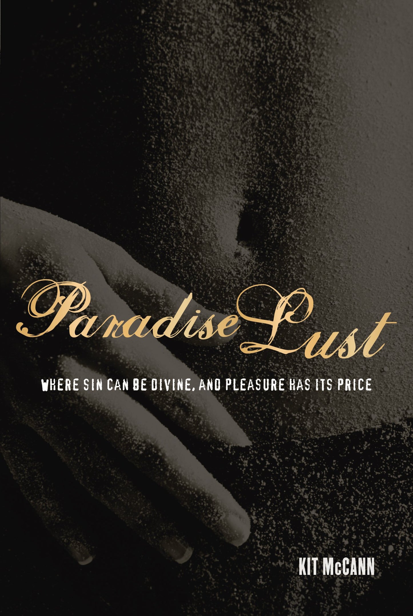 Paradise Lust by Kit McCann