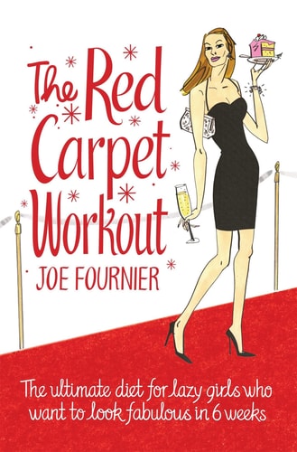 Red Carpet Workout by Jordan Paramor, Joe Fournier