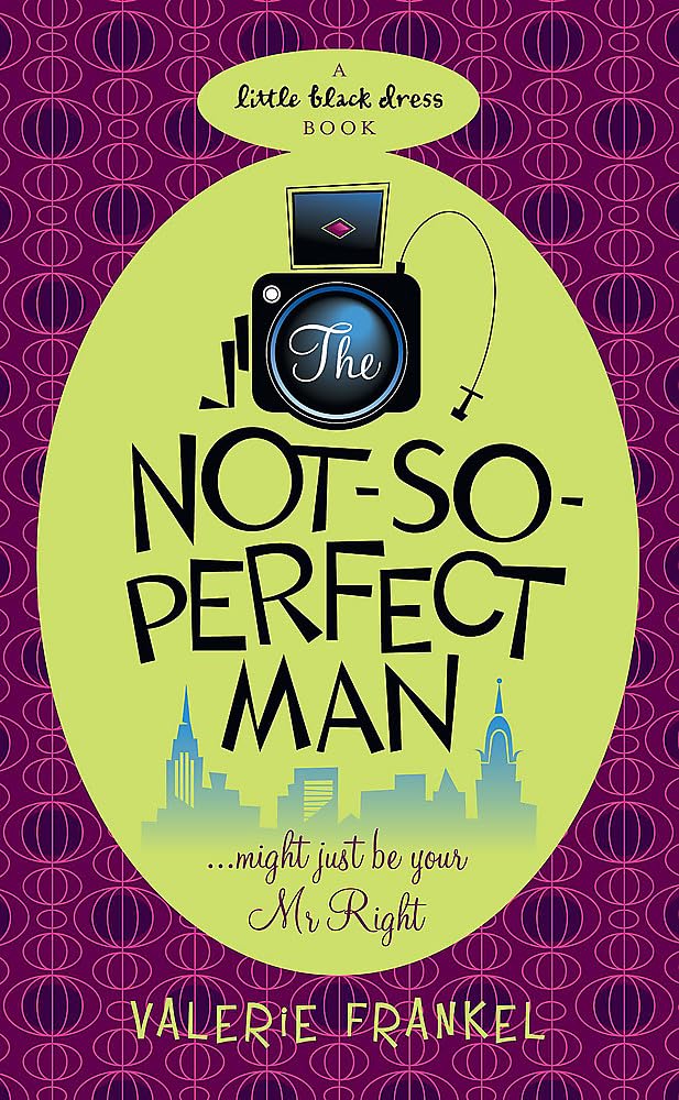 The Not-So-Perfect Man (Little Black Dress) by Valerie Frankel