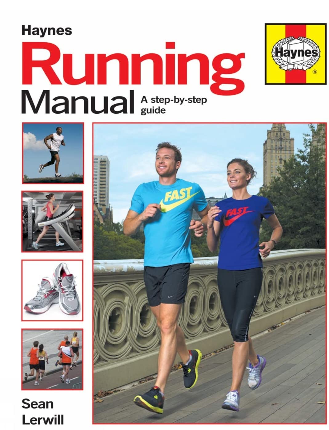 Running Manual: A step-by-step guide by Sean Lerwill
