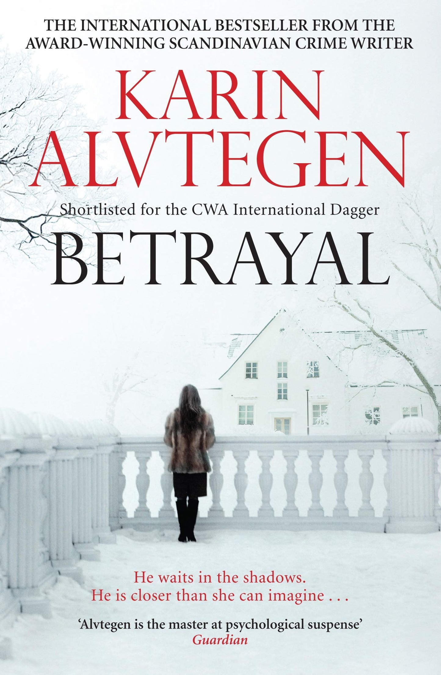 Betrayal by Karin Alvtegen,Karin Alvtagan