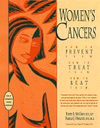 Women's Cancers: How to Prevent Them, How to Treat Them, How to Beat Them by Kerry A Mcginn