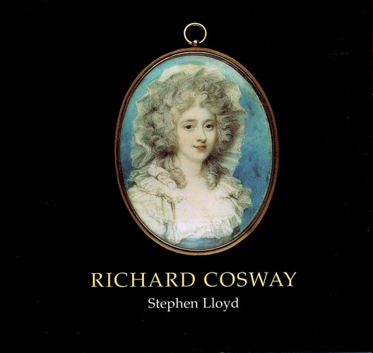 Richard Cosway (English Portrait Miniaturists) by Stephen Lloyd