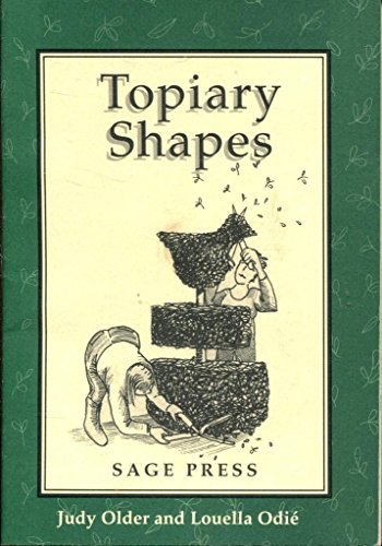 Topiary Shapes by Judy Older, Louella Odie