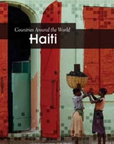 Haiti (Countries Around the World) by Elizabeth Raum